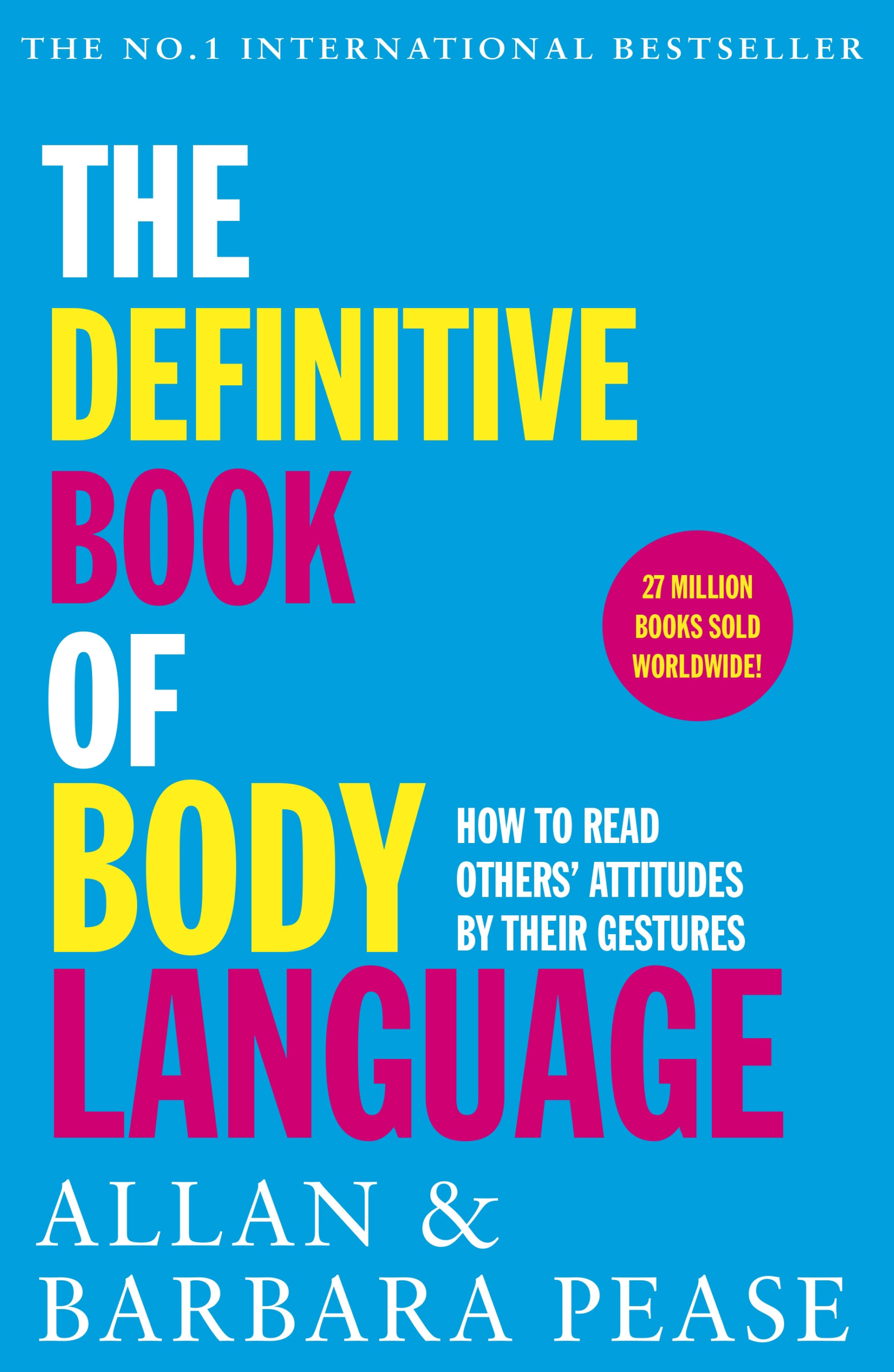 The Definitive Book of Body Language